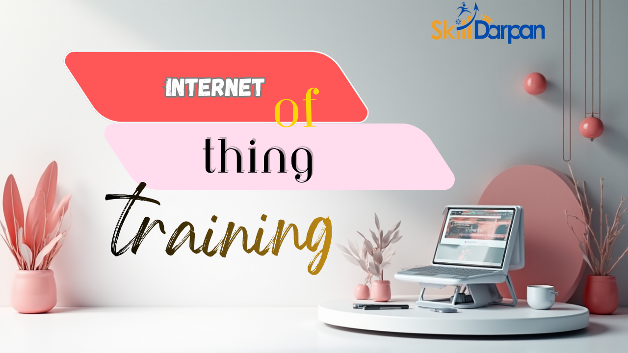 Internet of Things (IoT) Training